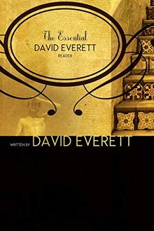 The Essential David Everett Reader