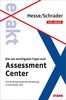Hesse/Schrader: EXAKT - Die 100 wichtigsten Tipps zum Assessment Center + eBook