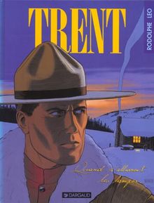 Trent. Vol. 3. Quand s'allument les lampes