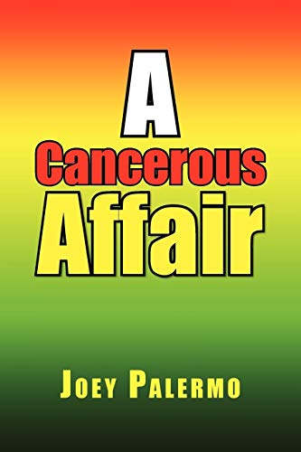 A Cancerous Affair