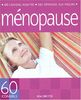 Ménopause (60 Conseils)