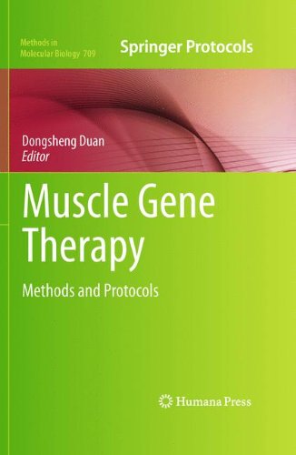 Muscle Gene Therapy: Methods and Protocols (Methods in Molecular Biology)