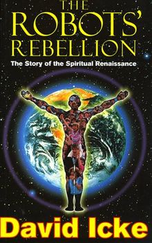 Robots' Rebellion: The Story of the Spiritual Renaissance