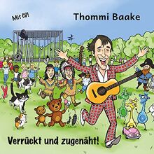 Verrückt und zugenäht! - Kinderliedergeschichten, m. 1 Audio-CD: mit Bildern und CD!