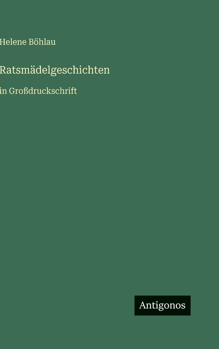 Ratsmädelgeschichten: in Großdruckschrift