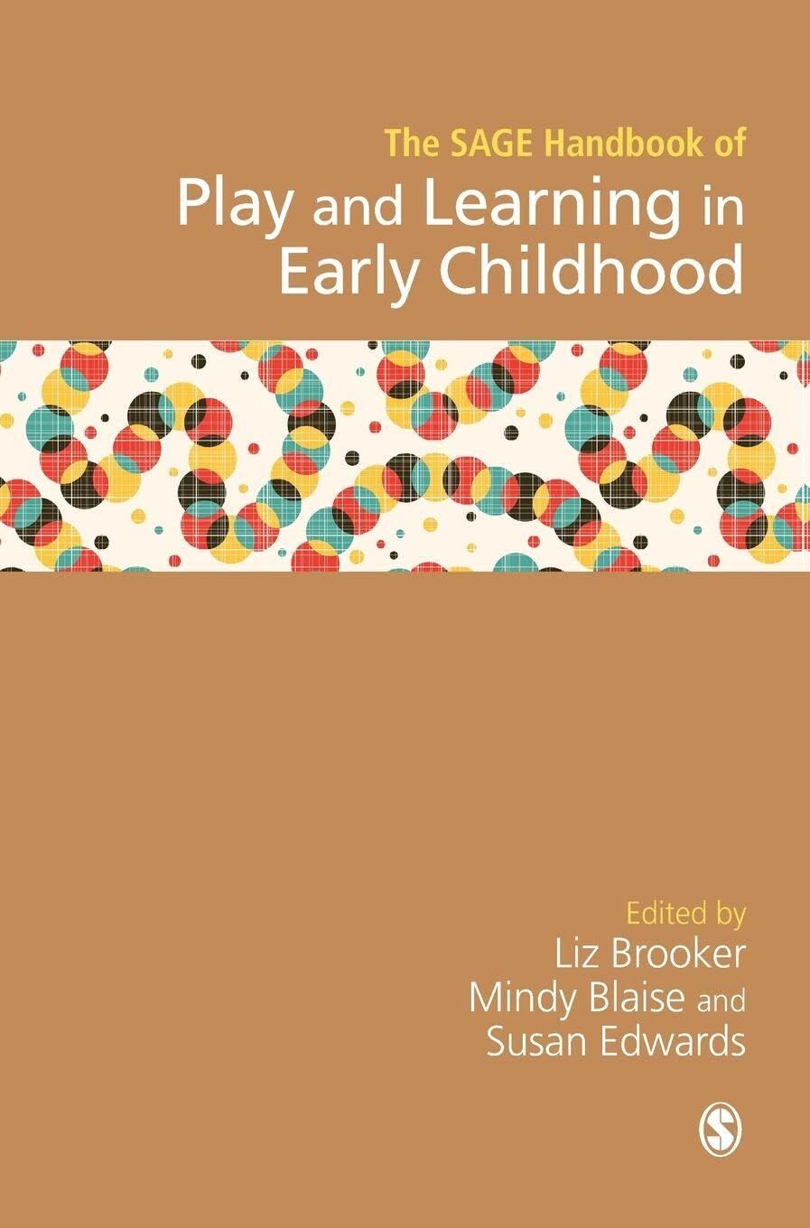 SAGE Handbook of Play and Learning in Early Childhood