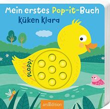 Mein erstes Pop-it-Buch – Küken Klara: Plopp! | Ein erstes Spielbuch für kleine Kinder ab 18 Monaten