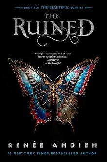 The Ruined (The Beautiful Quartet, Band 4)