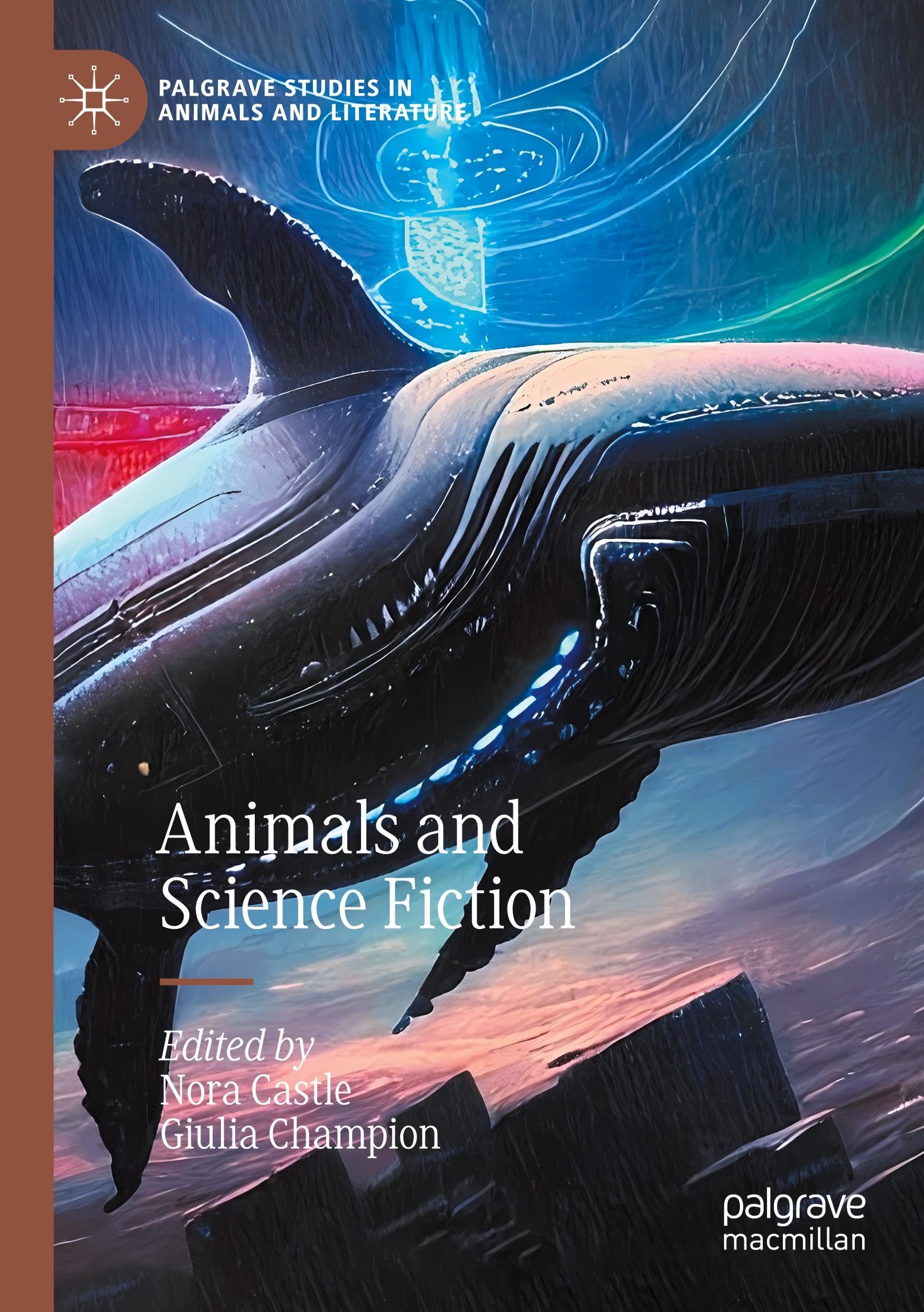 Animals and Science Fiction: DE (Palgrave Studies in Animals and Literature)