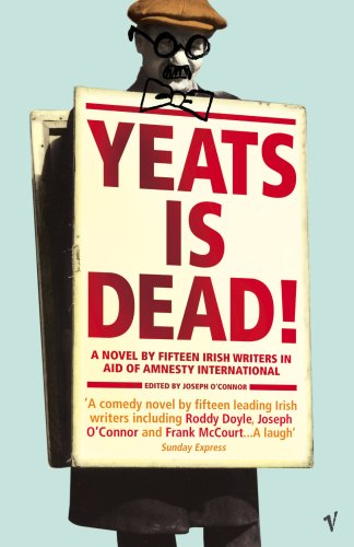 Yeats is Dead