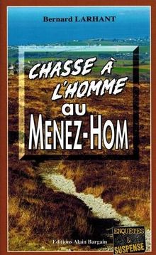 Chasse à l'homme au Ménez-Hom