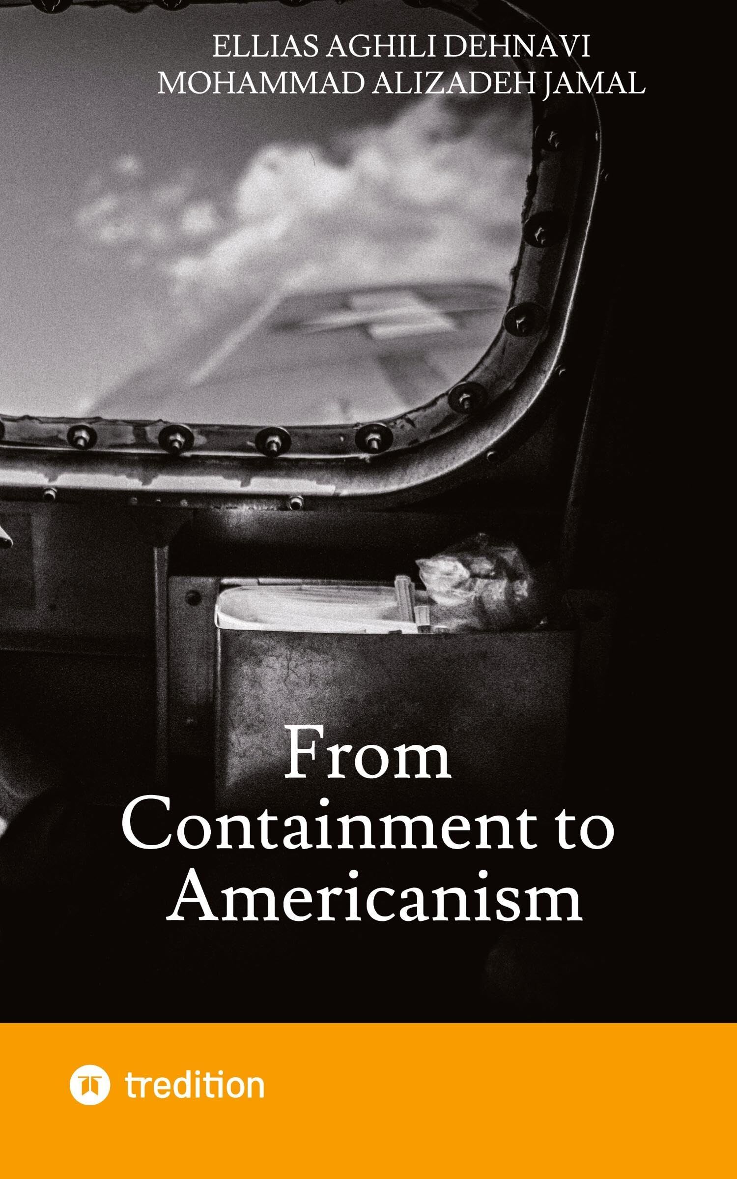 From Containment to Americanism
