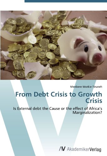 From Debt Crisis to Growth Crisis: Is External debt the Cause or the effect of Africa's Marginalization?