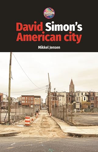 David Simon's American City (Television)