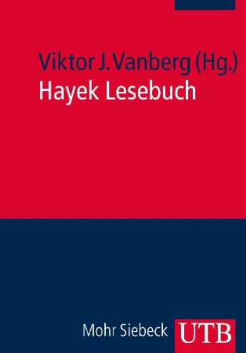 Vanberg, Viktor J.: Hayek Lesebuch