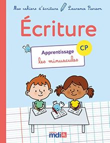 Ecriture CP : apprentissage, les minuscules