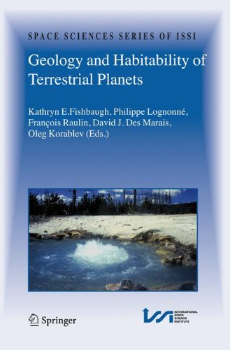 Geology and Habitability of Terrestrial Planets (Space Sciences Series of ISSI)