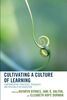 Cultivating a Culture of Learning: Contemplative Practices, Pedagogy, and Research in Education