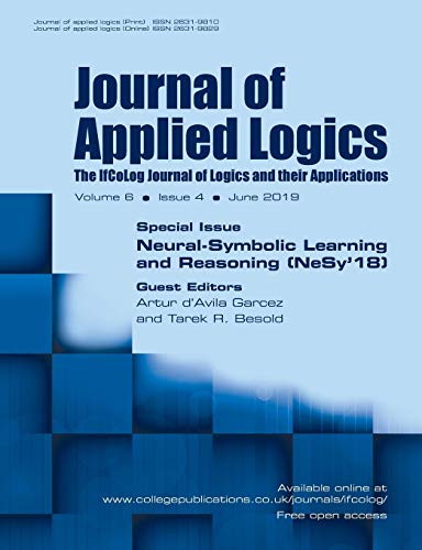 Journal of Applied Logics - The IfCoLog Journal of Logics and their Applications: Volume 6, Issue 4, June 2019: Special Issue: Neural-Symbolic Learning and Reasoning (NeSy'18)
