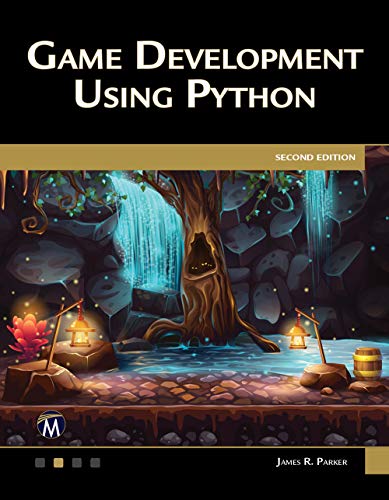 Parker, James R. Game Development Using Python