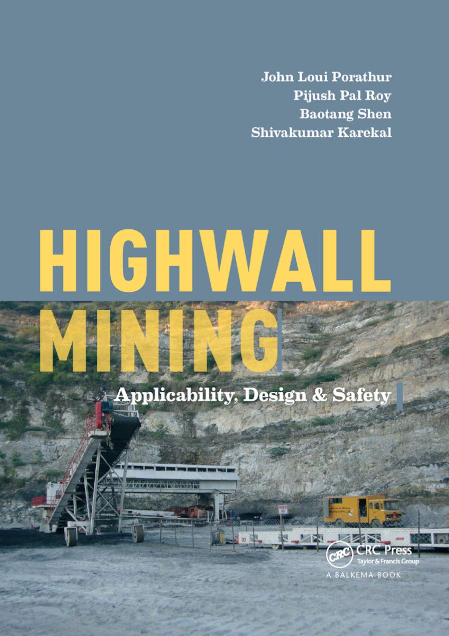 Porathur, John Loui Highwall Mining, Applicability, Design & Safety