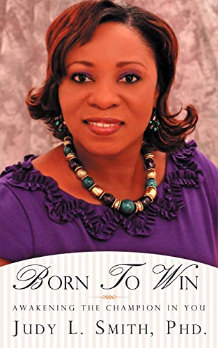 Born To Win: Awakening the Champion in You