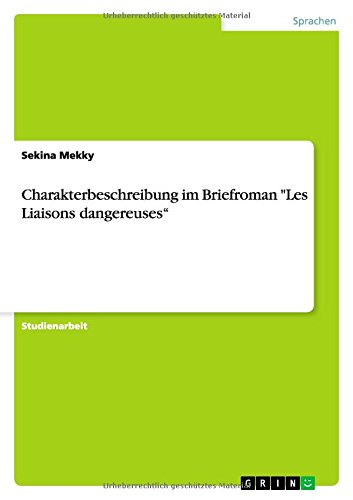 Charakterbeschreibung im Briefroman Les Liaisons dangereuses