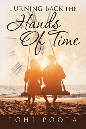 Turning Back The Hands Of Time