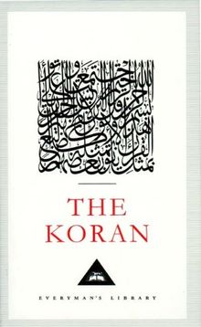 The Koran: An Explanatory Translation (Everyman's Library Classics)