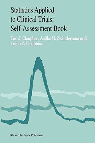 Statistics Applied to Clinical Trials Self-Assessment Book