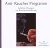 Anti-Raucher Programm / Geführte Übungen zur Raucherentwöhnung