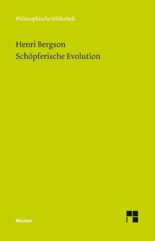 Schöpferische Evolution: L'évolution créatrice