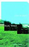 Blue Tango: Roman