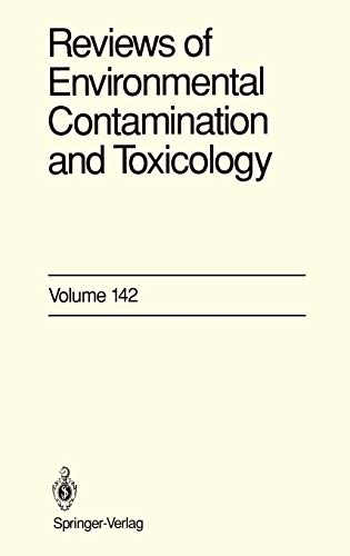 Reviews of Environmental Contamination and Toxicology: Continuation of Residue Reviews (Reviews of Environmental Contamination and Toxicology, 142, Band 142)