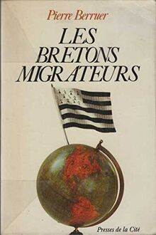 Les Bretons migrateurs