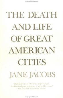 The Death and Life of Great American Cities (Vintage)