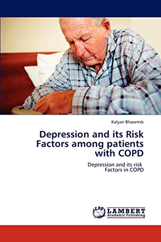 Depression and its Risk Factors among patients with COPD: Depression and its risk Factors in COPD