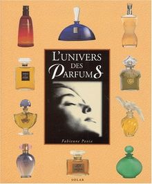 L'univers des parfums