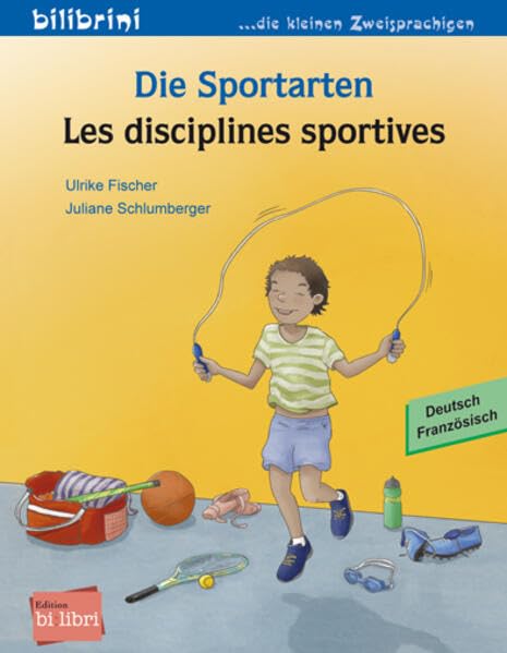Fischer, Ulrike: Die Sportarten (Deutsch-Französisch)