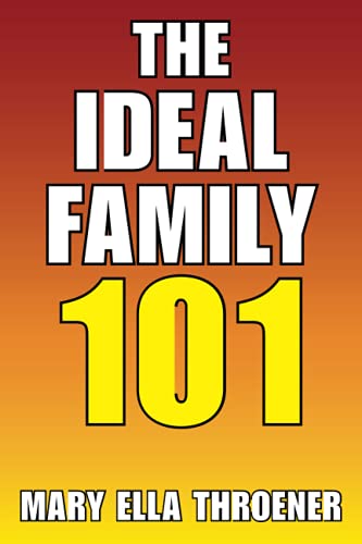 The Ideal Family 101
