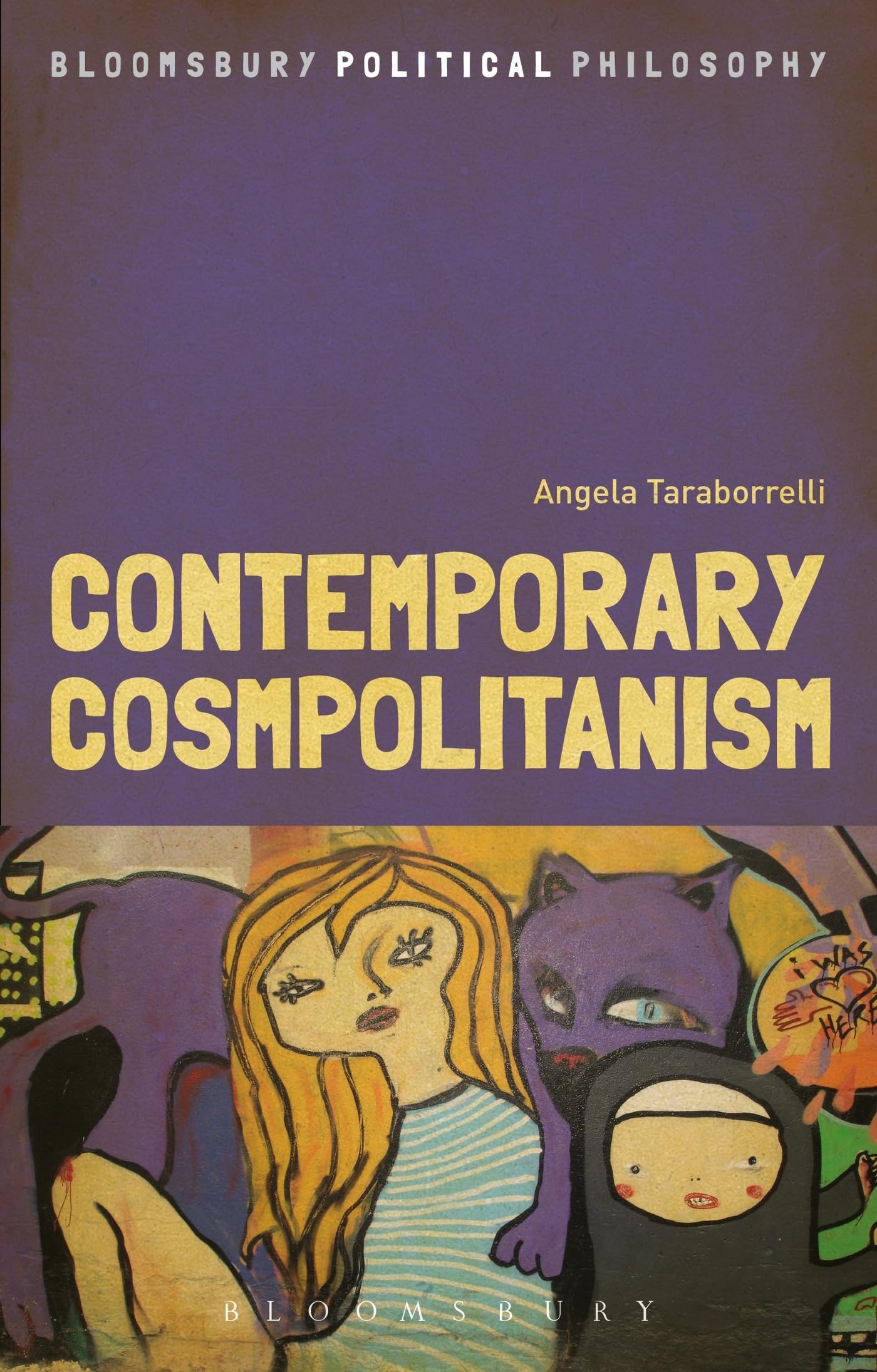 Contemporary Cosmopolitanism (Bloomsbury Political Philosophy)