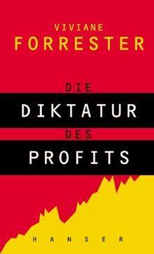 Die Diktatur des Profits