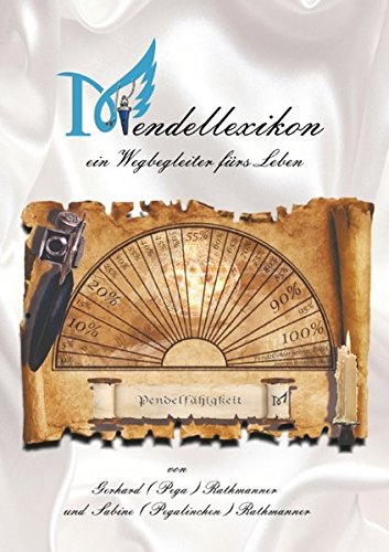 Pendellexikon: Ein Wegbegleiter fürs Leben