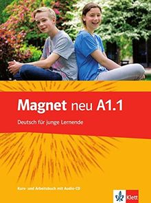 Magnet neu A1.1: Kurs- und Arbeitsbuch mit Audio-CD