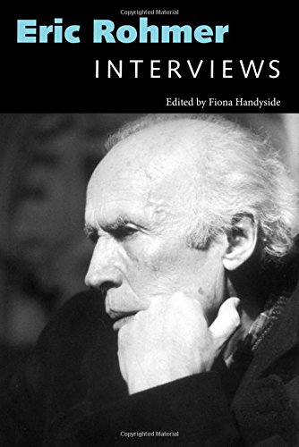 Eric Rohmer: Interviews (Conversations with Filmmakers (Hardcover))