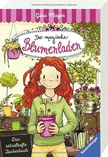 Der magische Blumenladen, Band 1 & 2: Das rätselhafte Zauberbuch