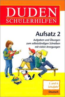 Duden Schülerhilfen, Aufsatz