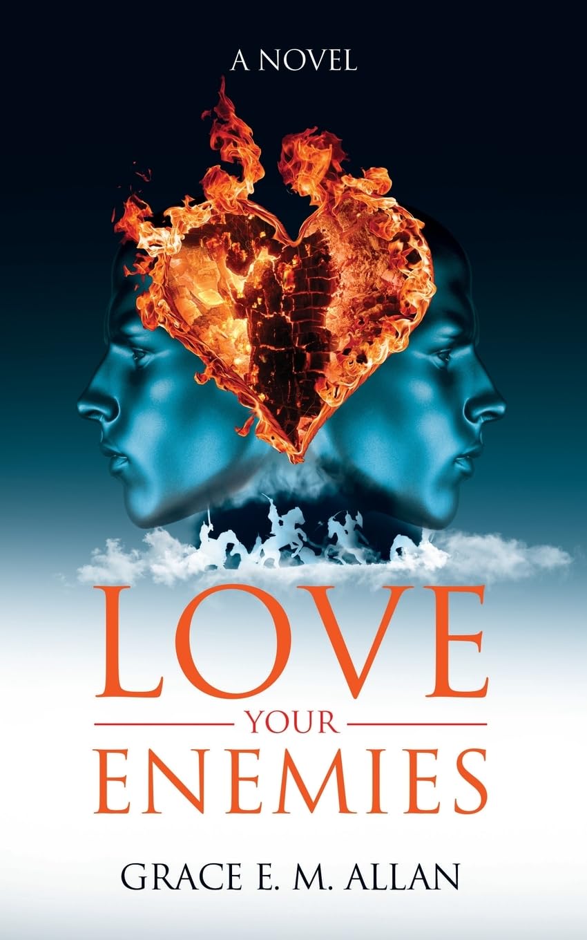 Love Your Enemies: A Novel