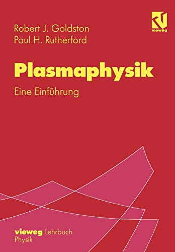 Plasmaphysik: Eine Einführung