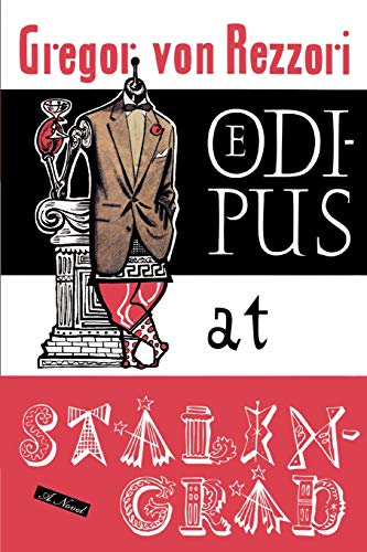 Rezzori, Gregor Von Oedipus At Stalingrad P